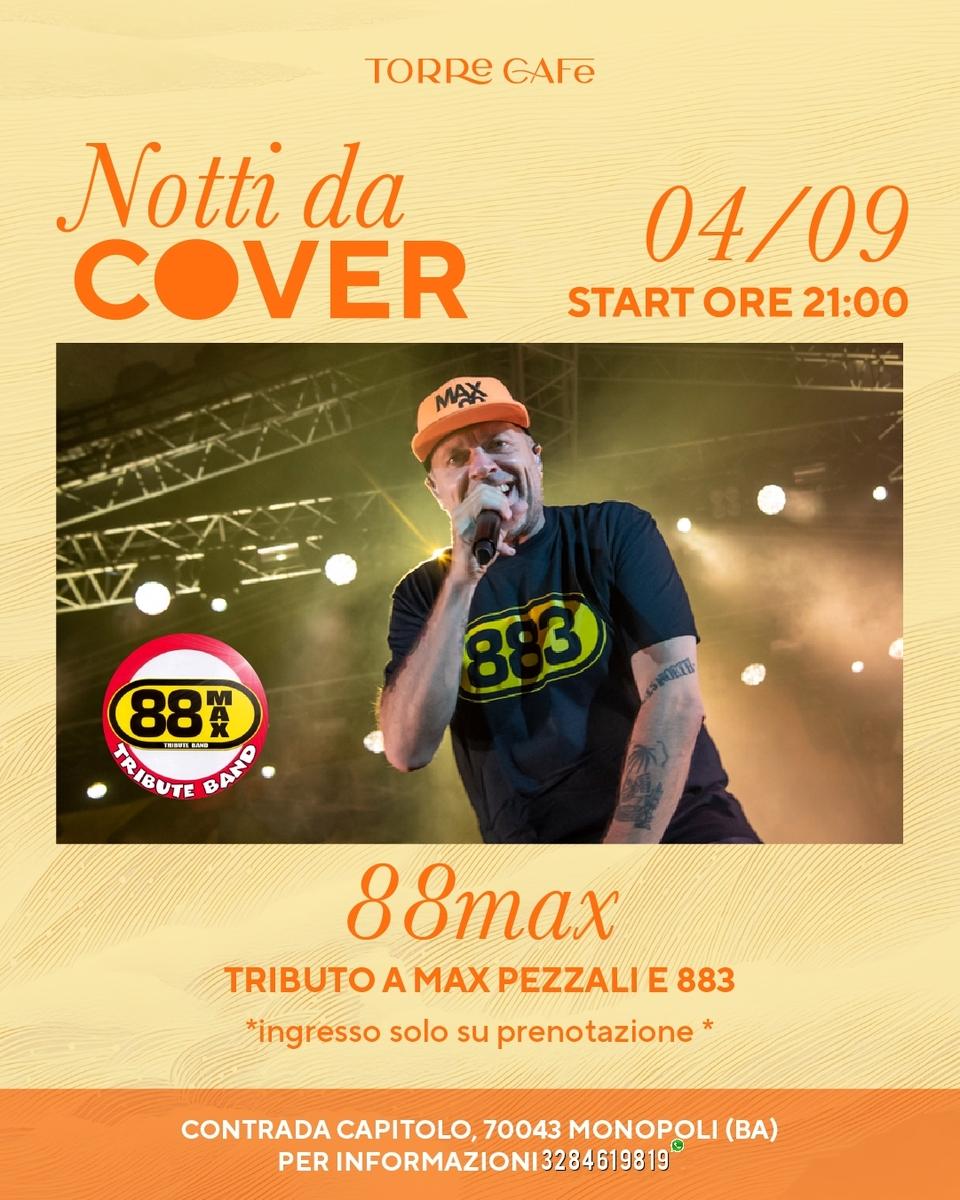 88Max - Tributo a Max Pezzali e 883 live at Torre Cafè
