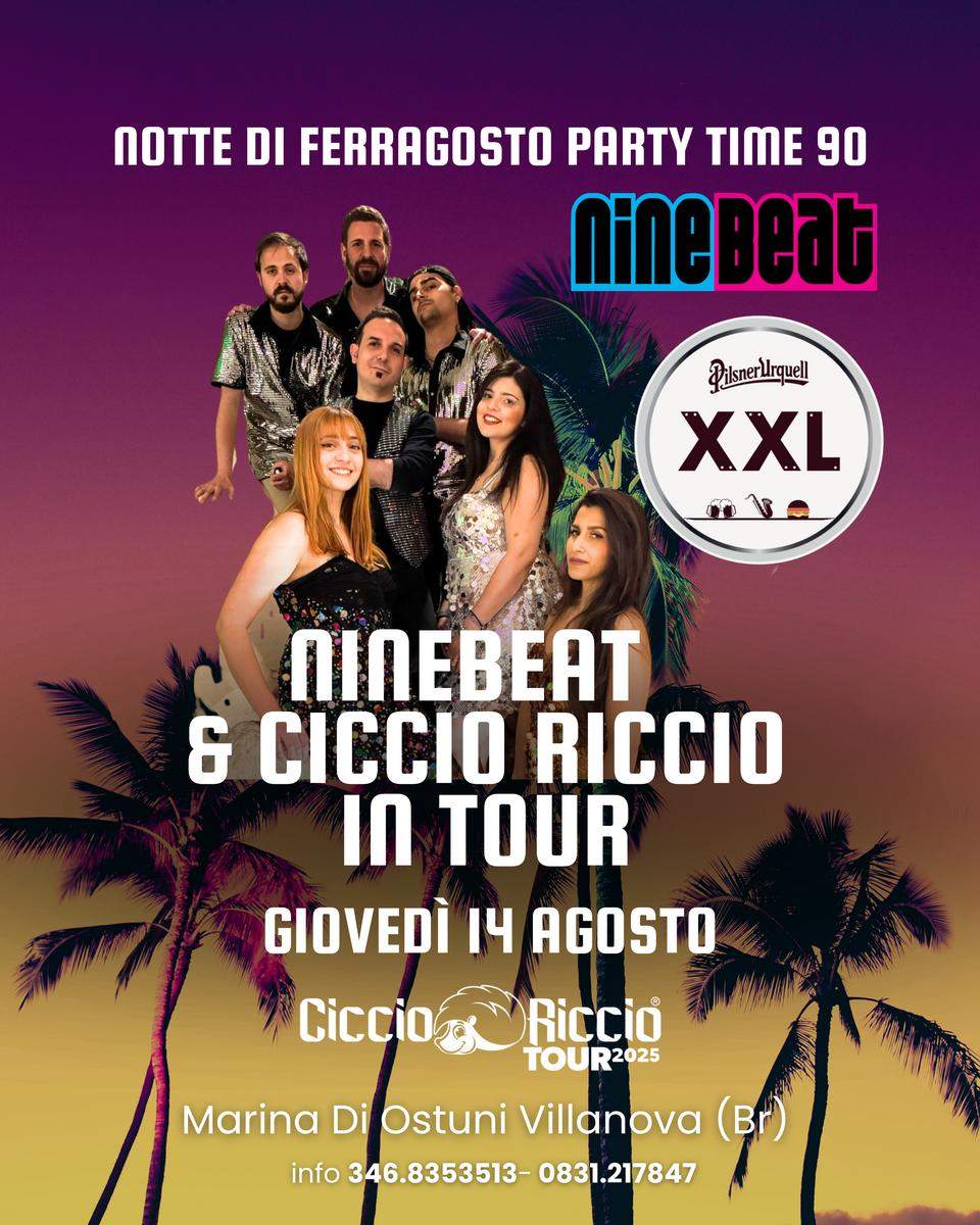 NINEBEAT & CICCIO RICCIO IN TOUR