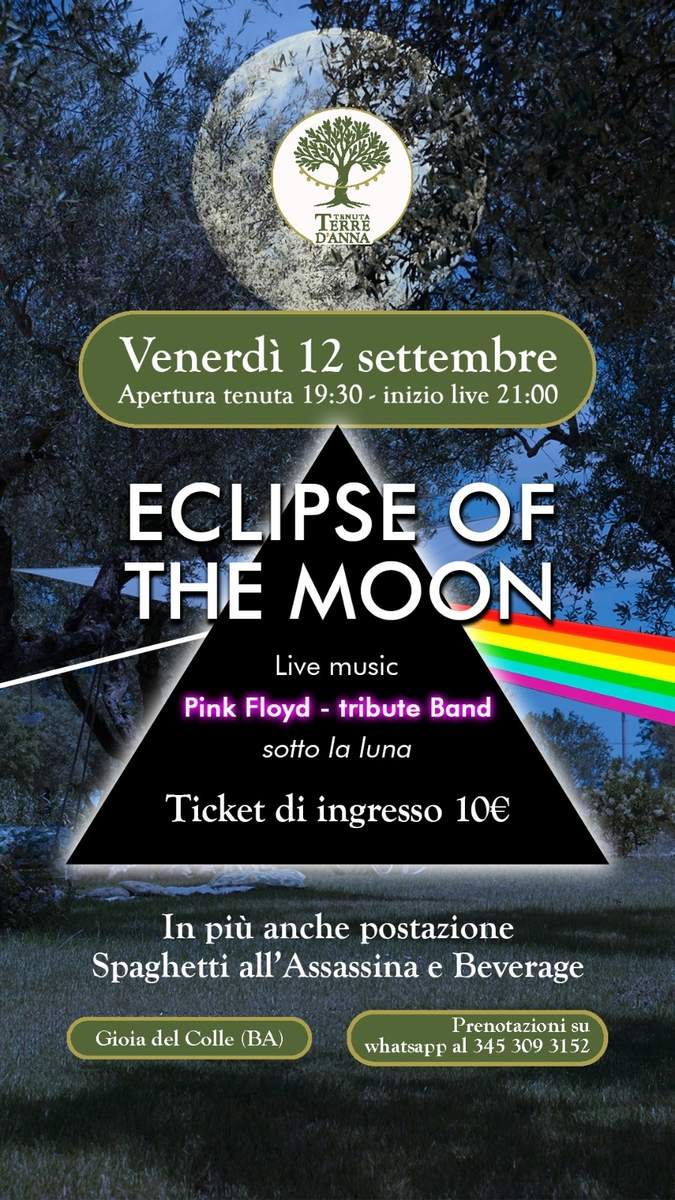 Tenuta Terre D'Anna - Pink Floyd Night Under The Moon